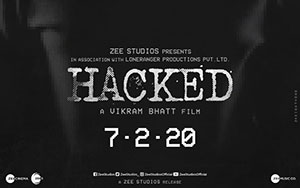 Vikram BHatt`s Bollywood horror film `Hacked` (Releasing February 7th, 2020)